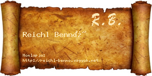 Reichl Bennó névjegykártya